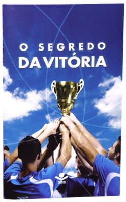 O segredo da vitoria.